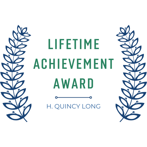 Lifetime Achievement Award H. Quincy Long